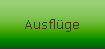 Ausfl�ge